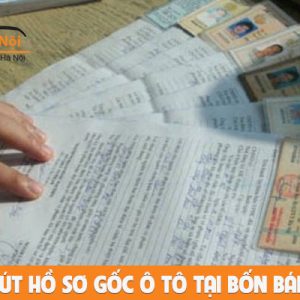 Dịch Vụ Rút Hồ Sơ Gốc Ô Tô Tại Bốn Bánh Hà Nội